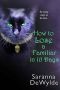 [10 Days 3.50] • How to Lose a Familiar in 10 Days (A Novella)